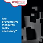 Image with a question 'Are preventive measures really necessary?'